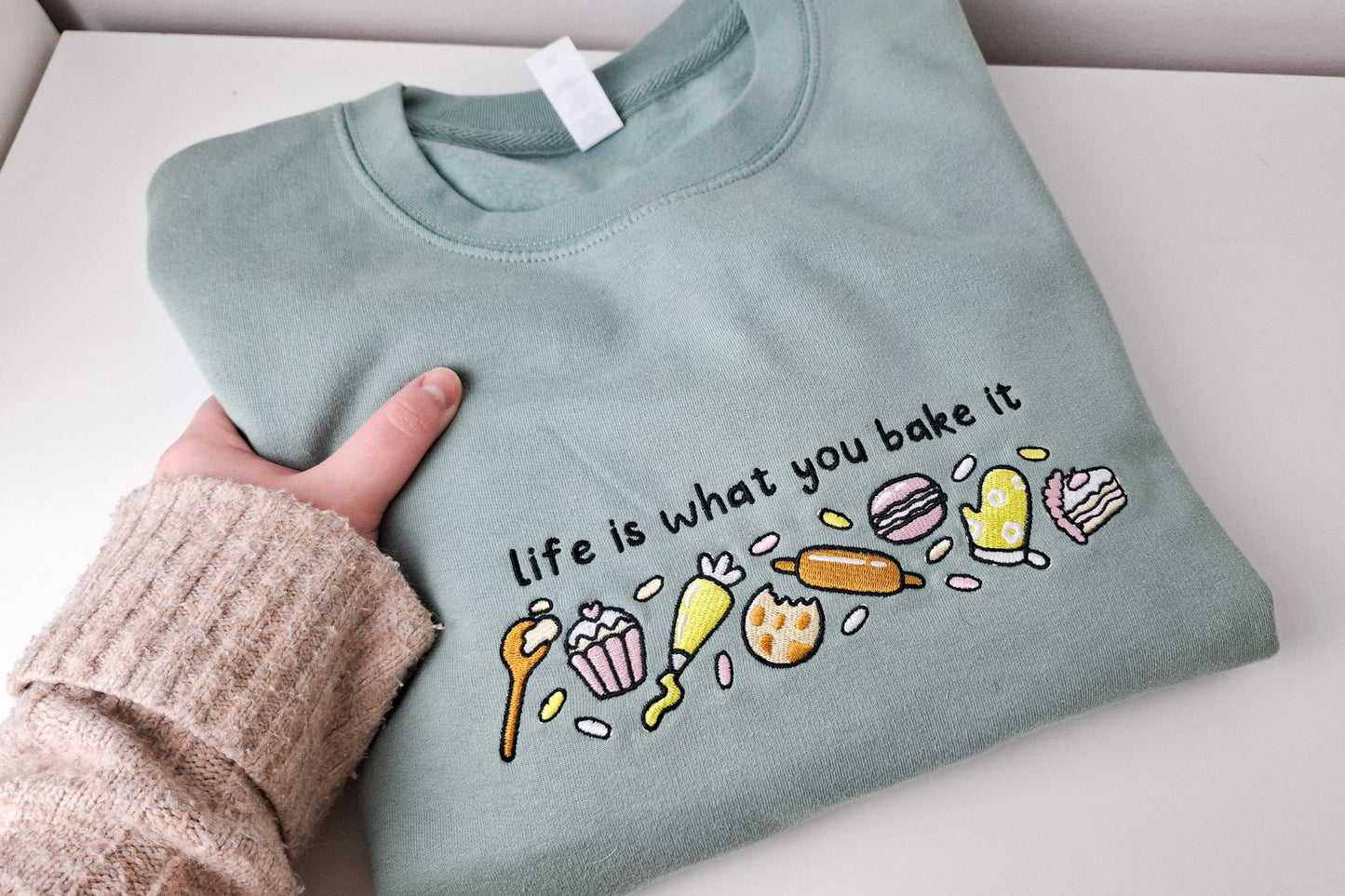 Sweater - Life is what you bake it