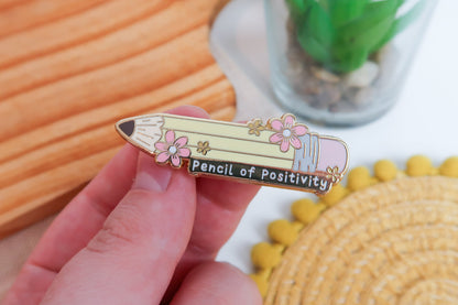 Pencil of Positiity Enamel Pin
