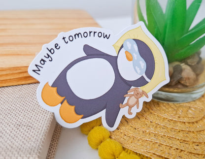 Sleepy Penguin Sticker - Maybe Tomorrow